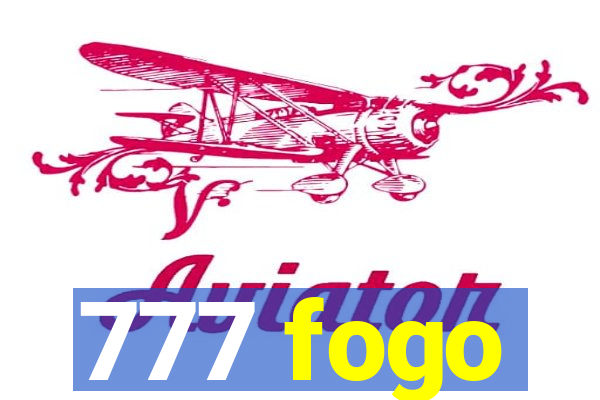 777 fogo